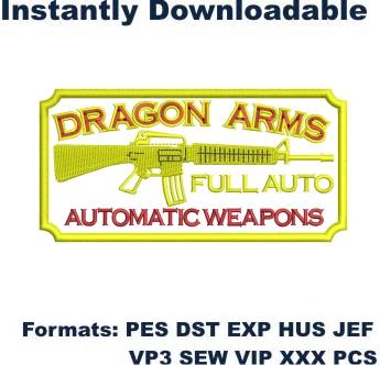 Dragon Arms full auto automatic weapons embroidery design