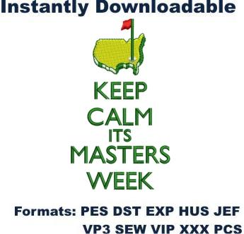 Keep calm its masters week logo embroidery design