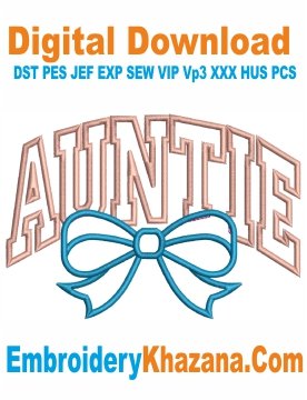 Auntie Applique Embroidery Design