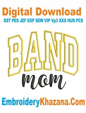 Band Mom Applique Embroidery Design