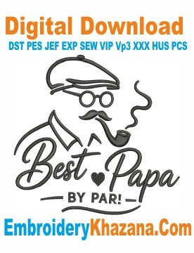 Best Dad By Par Embroidery Designs