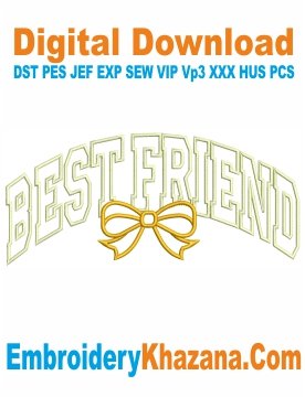 Best Friend Applique Embroidery Design