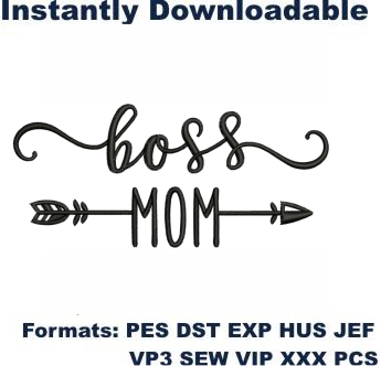Boss Mom Embroidery Designs