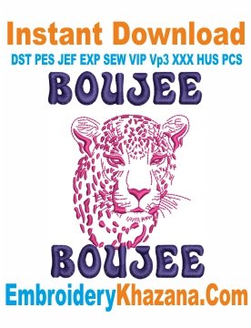 Boujee Embroidery Design