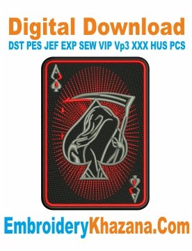 Ace Spades Death Card Embroidery Design
