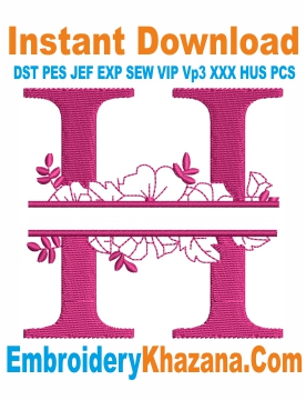 Floral Split Monogram H Embroidery Design