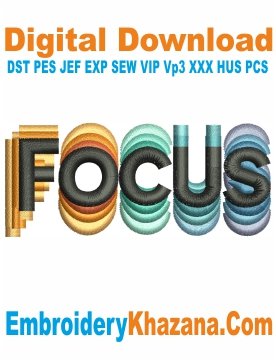 Focus Embroidery Design