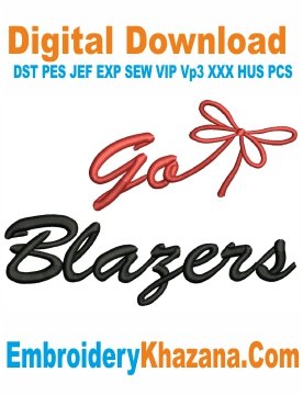 Go Blazers Embroidery Design