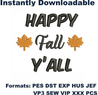 Happy Fall Yall Embroidery Designs
