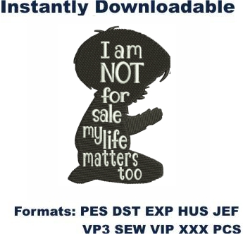 I Am Not For Sale Embroidery Designs