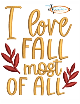 I Love Fall Embroidery Design