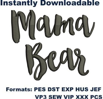 Mama bear quote embroidery design