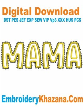 Mama Lace Applique Embroidery Design