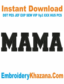 Mama Letters Embroidery Design