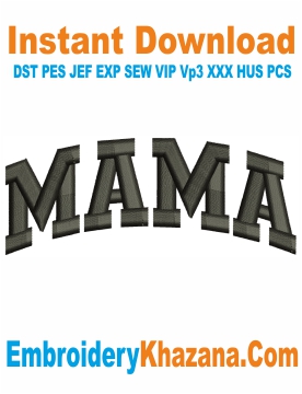 Mama Letters Embroidery Design