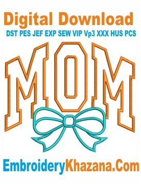Mom Applique Embroidery Designs