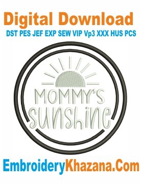 Mommy Sunshine Embroidery Design