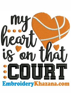 My Heart is On That Court Embroidery Design