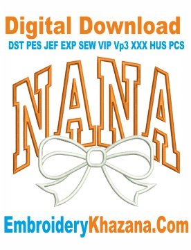 Nana Applique Embroidery Designs