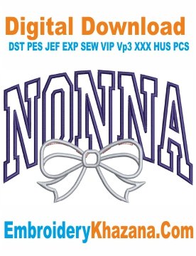 Nonna Applique Embroidery Design