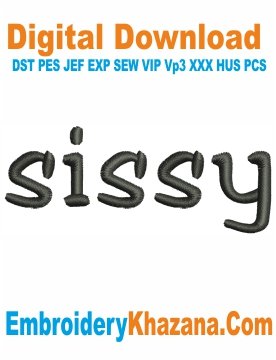 Sissy Embroidery Design