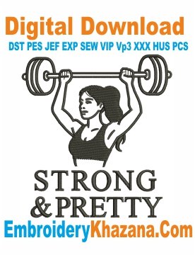 Strong Pretty Embroidery Design