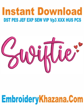 Swiftie Embroidery Design