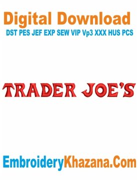 Trader Joes Logo Embroidery Design