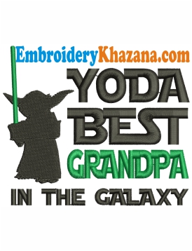 Yoda Best Grandpa Embroidery Design