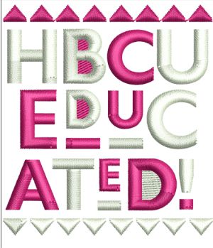 HBCU Educated Embroidery Design